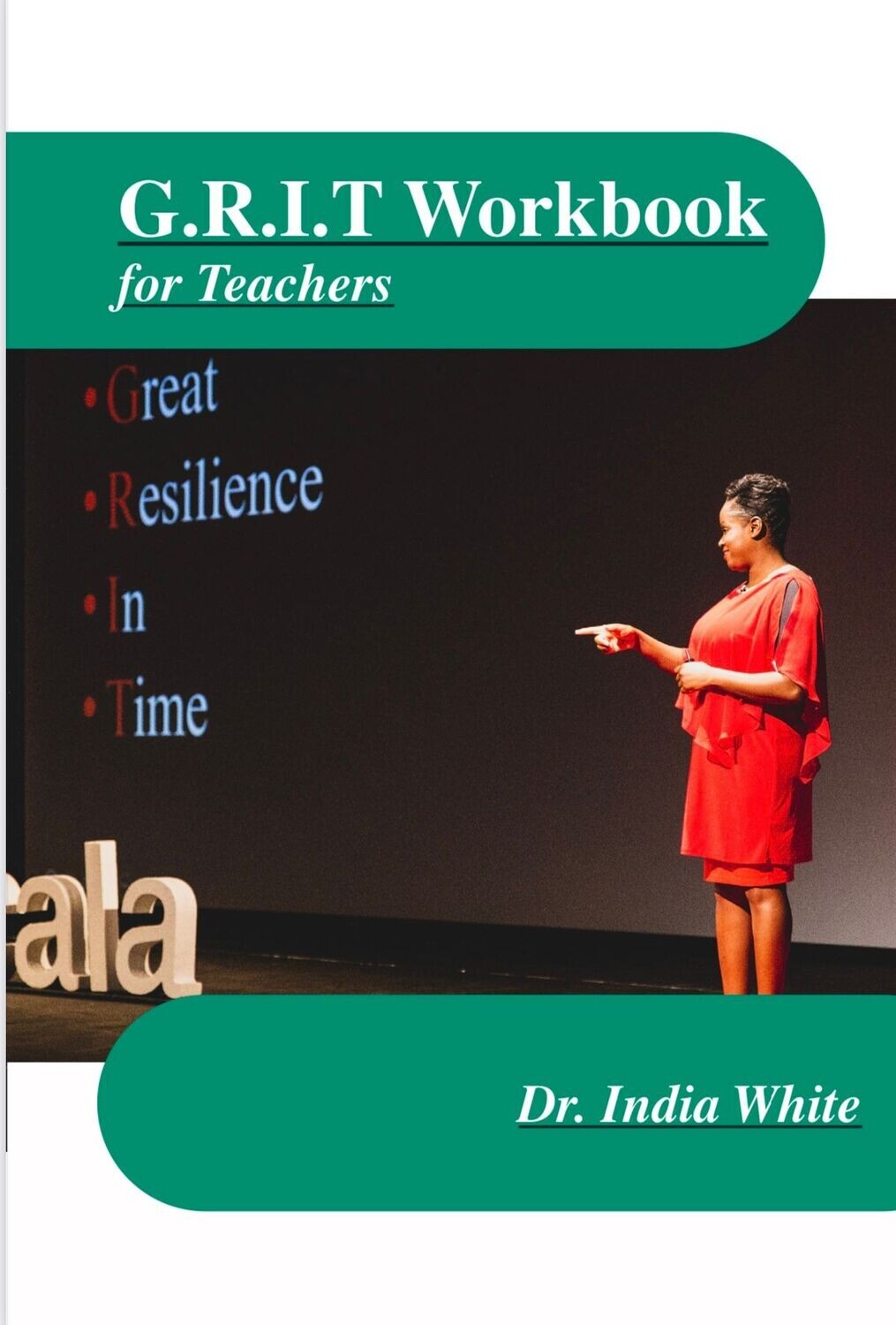 G.R.I.T. Trainer's Manual for Teachers