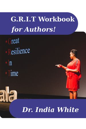 G.R.I.T. Trainer's Manual for Authors