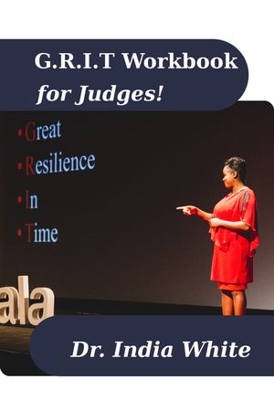 G.R.I.T. Trainer's Manual for Judges