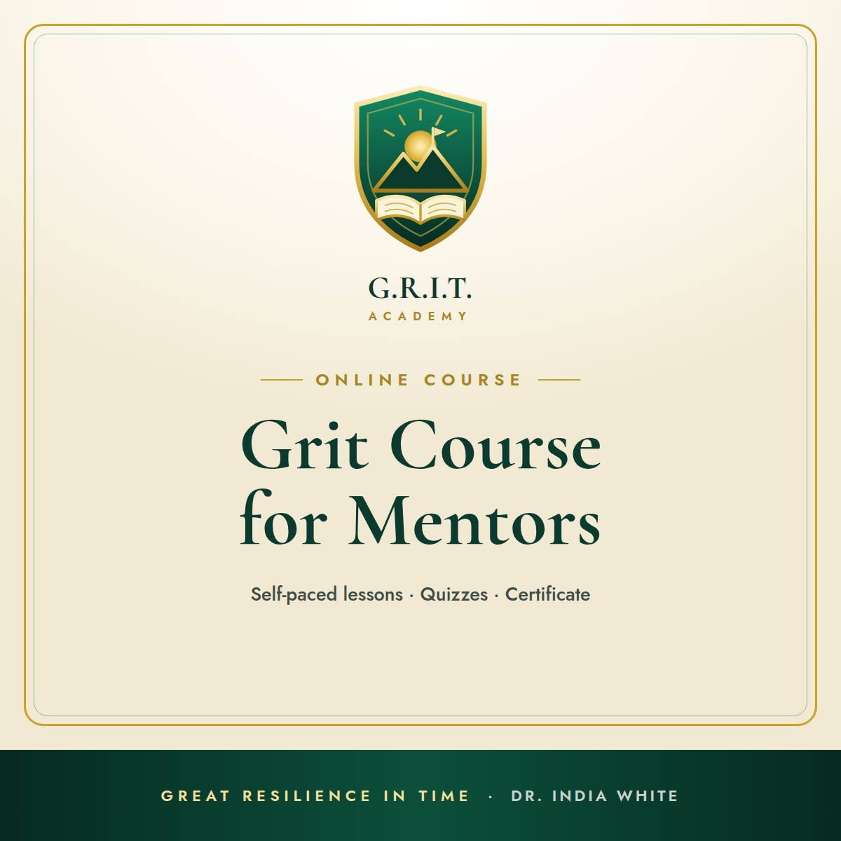 G.R.I.T. Academy: Grit Course for Mentors