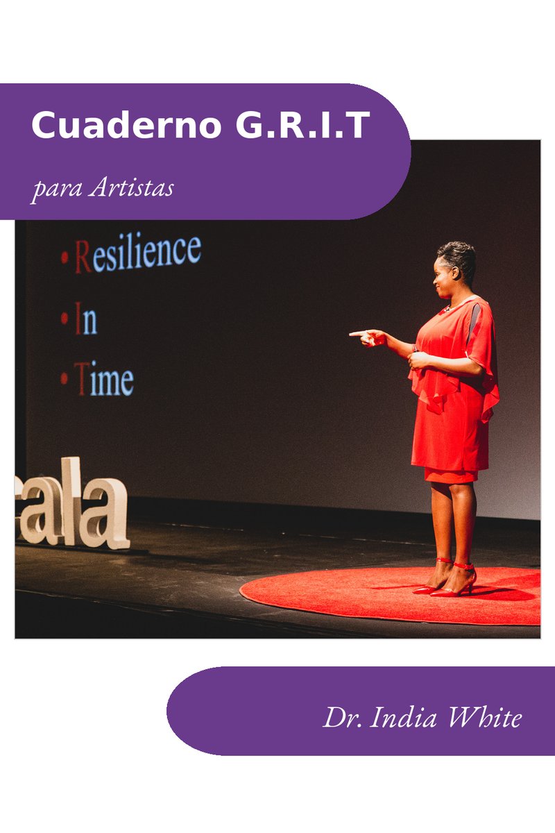G.R.I.T. Manual del Facilitador para Artistas