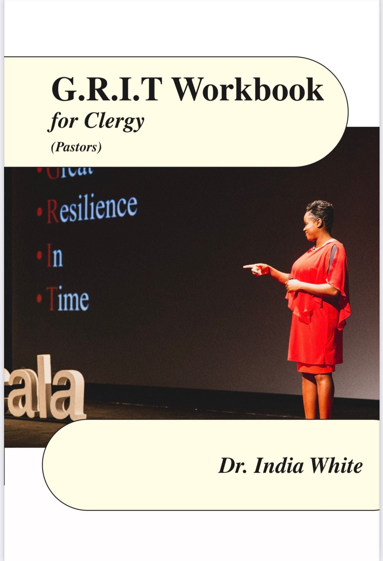 G.R.I.T. Workbook for Clergy!