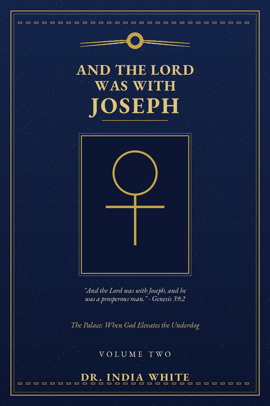 And the Lord Was With Joseph Journal