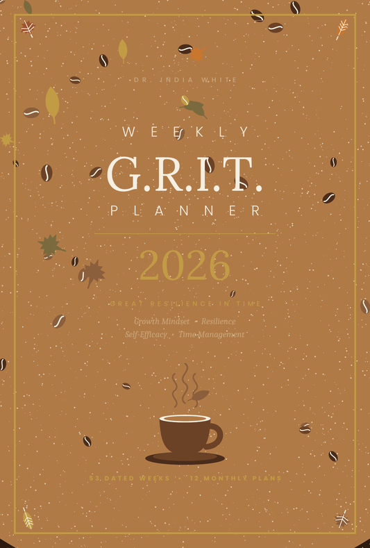 The Complete G.R.I.T. 2026 Collection | Calendar + Planner + Journal | Dr. India White