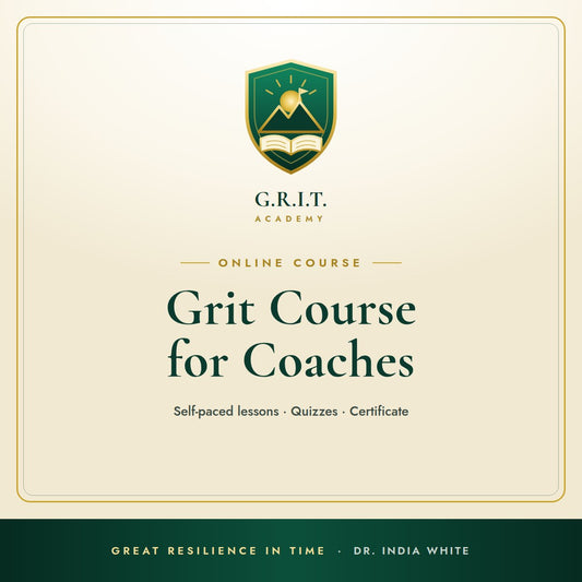 G.R.I.T. Academy: Grit Course for Coaches