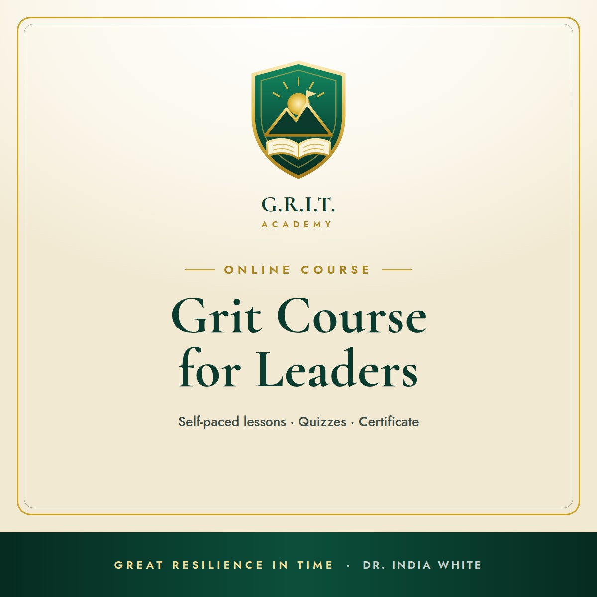 G.R.I.T. Academy: Grit Course for Leaders