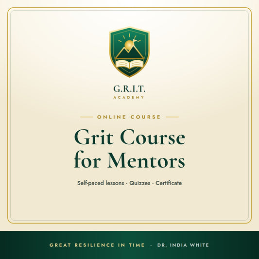 G.R.I.T. Academy: Grit Course for Mentors
