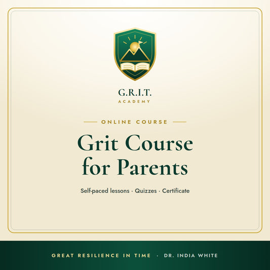 G.R.I.T. Academy: Grit Course for Parents