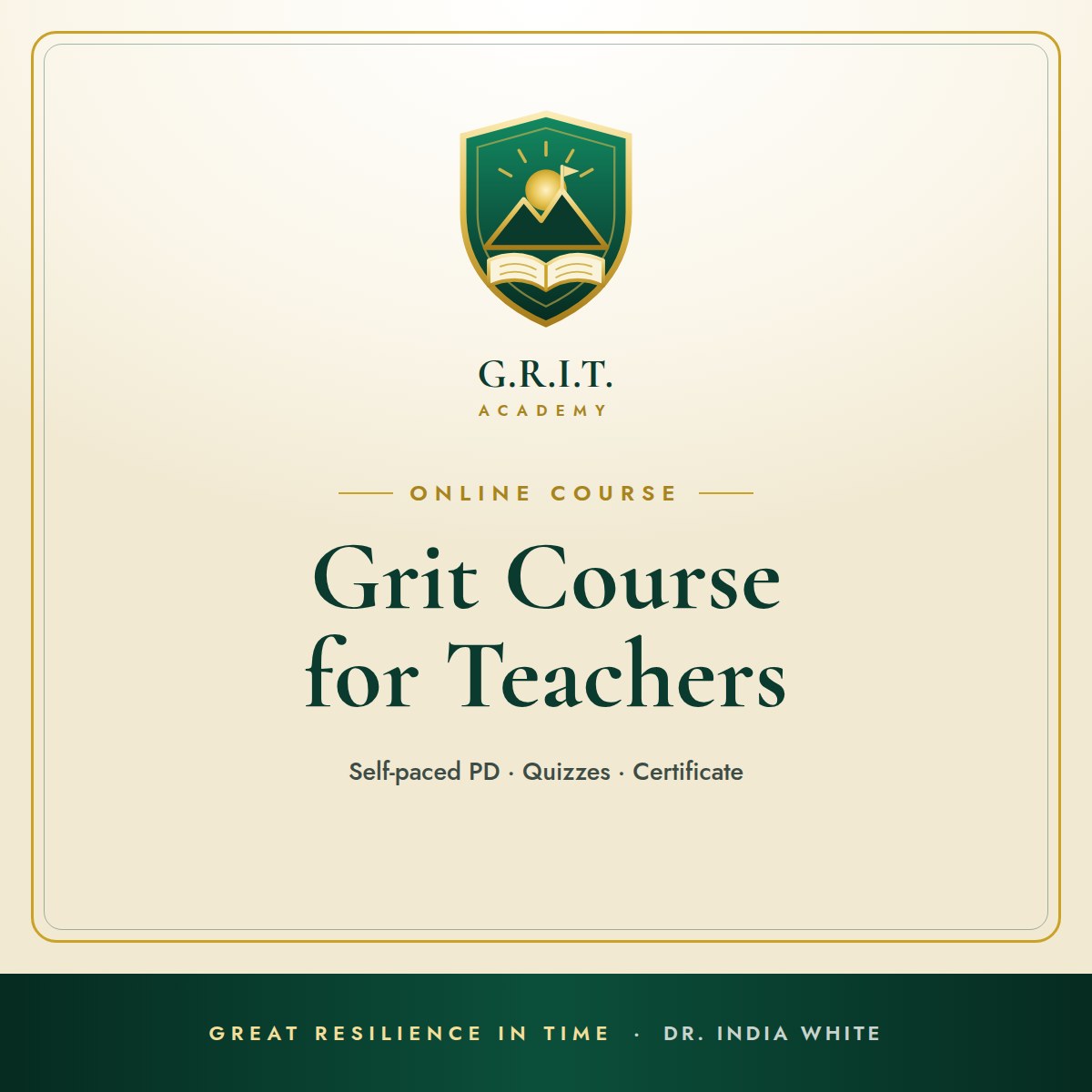 G.R.I.T. Academy: Grit Course for Teachers