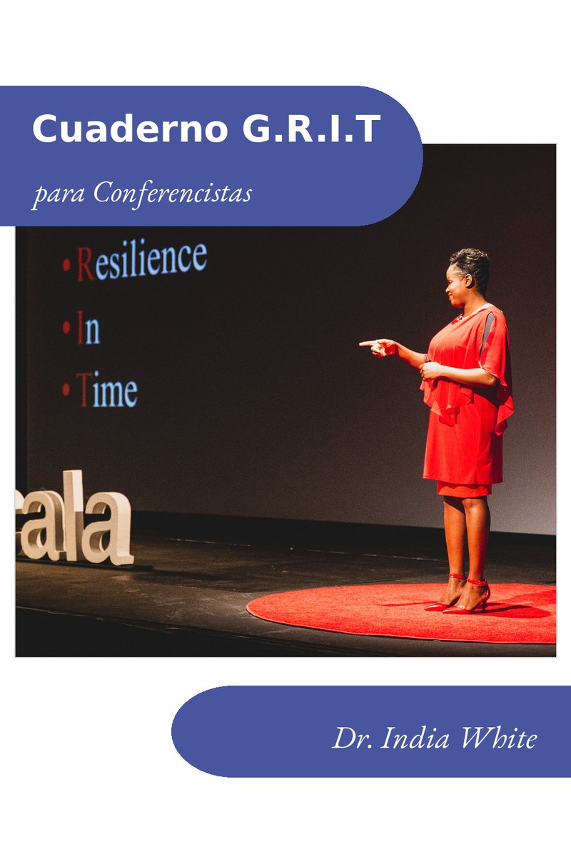G.R.I.T. Manual del Facilitador para Conferencistas