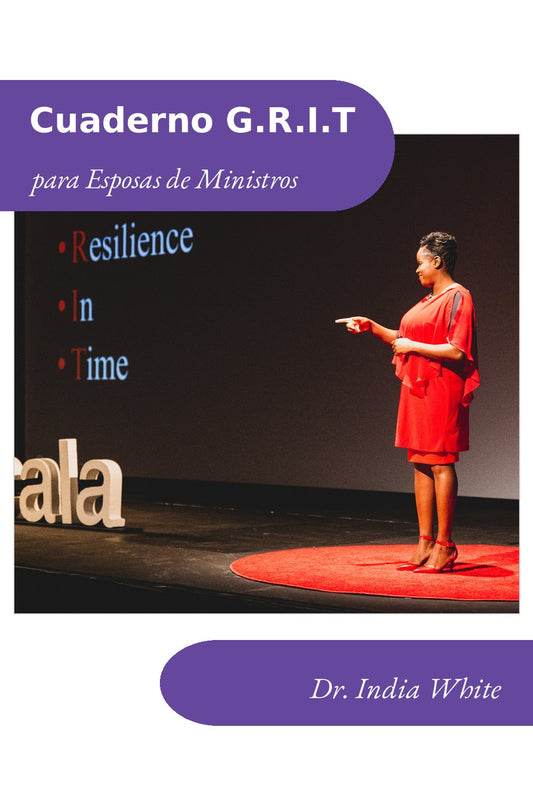 G.R.I.T. Cuaderno de Trabajo para Esposas de Ministros