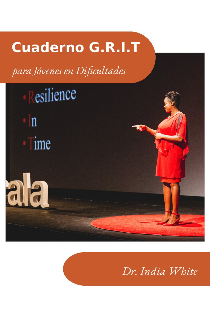 G.R.I.T. Manual del Facilitador para Jóvenes en Dificultades