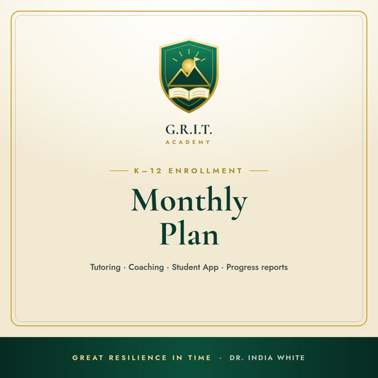 G.R.I.T. Academy Monthly Enrollment Plan