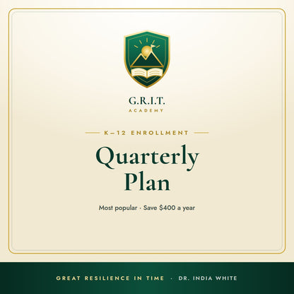G.R.I.T. Academy Quarterly Enrollment Plan