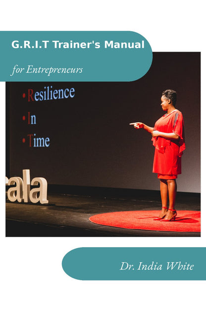 G.R.I.T. Trainer's Manual for Entrepreneurs