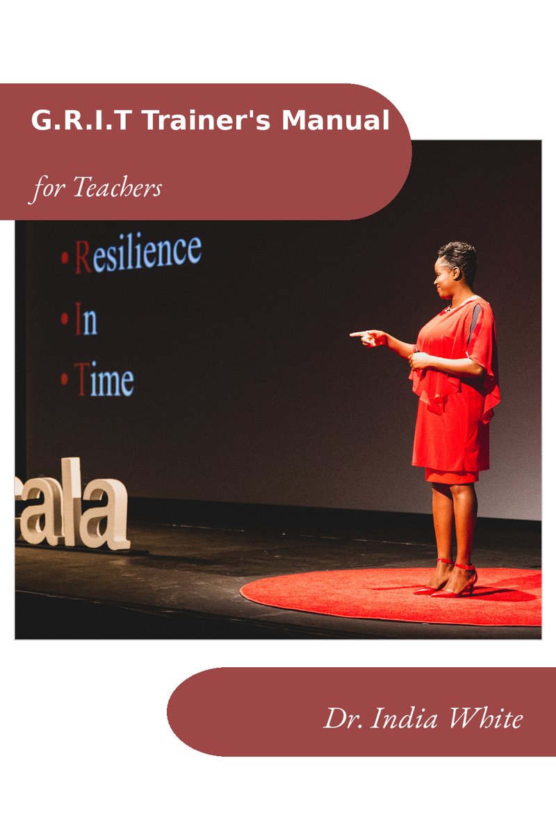 G.R.I.T. Trainer's Manual for Teachers